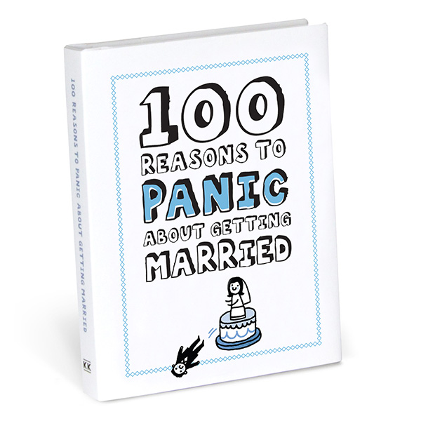 Knock Knock 100 Reasons to Panic about Getting Married