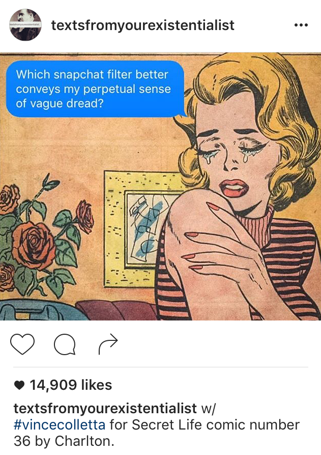 Texts from Your Existentialist Instagram